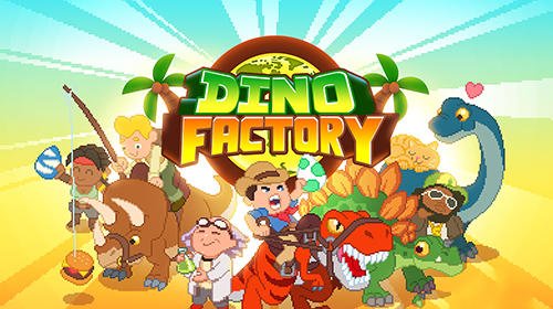 download Dinosaur factory apk